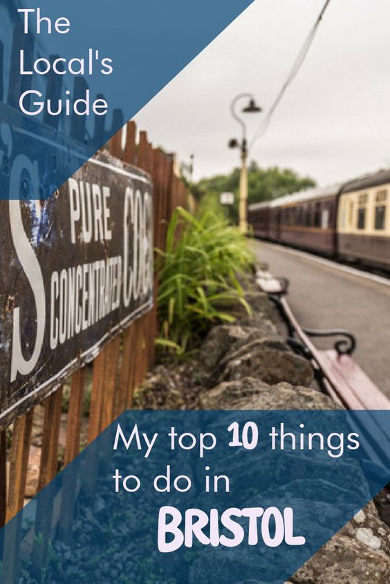 Top 10 Things to do in Bristol